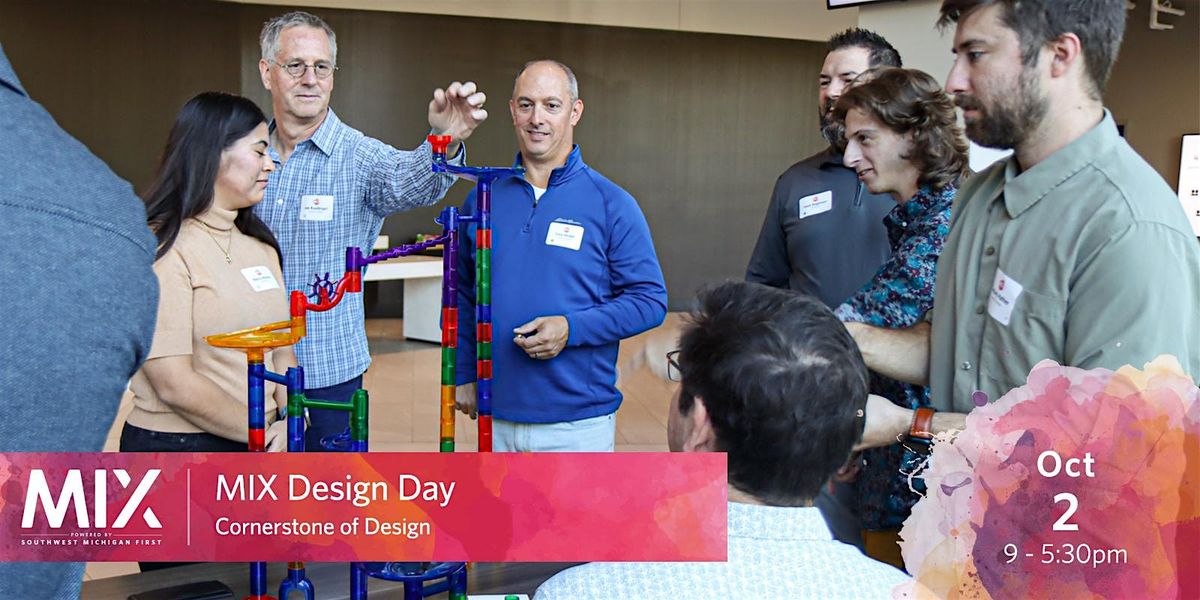 MIX Design Day 2025: Cornerstone of Design
