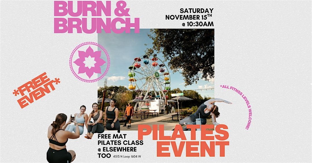 Burn & Brunch: FREE Mat Pilates Class at Elsewhere Too
