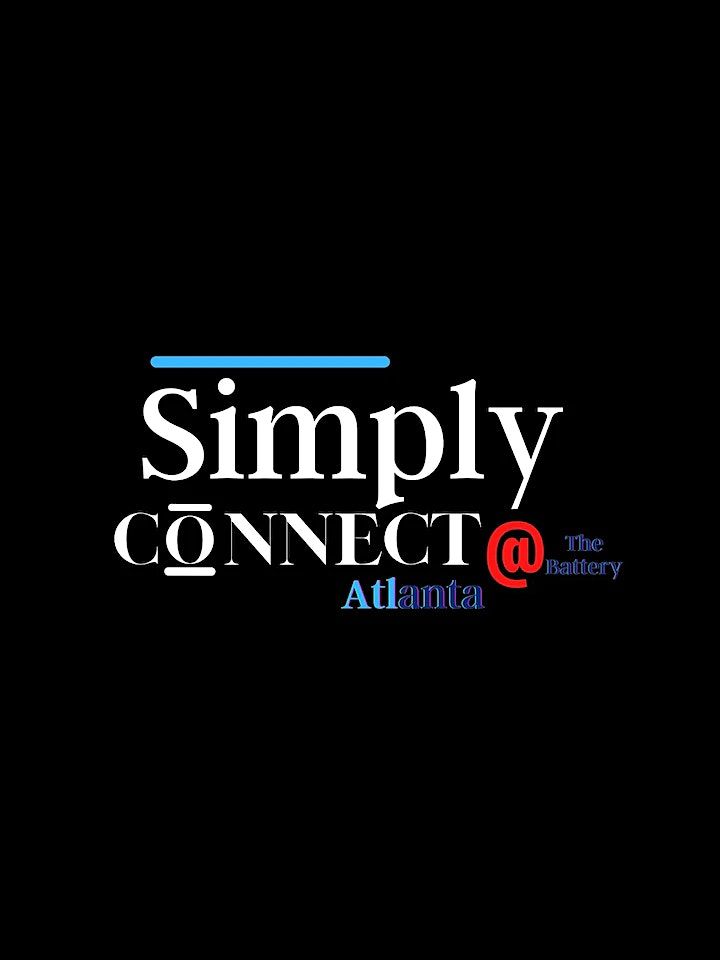 SIMPLY CONNECT ATLANTA @ ALOFT HOTEL BATTERY THURSDAY AUGUST 14TH 7-10PM