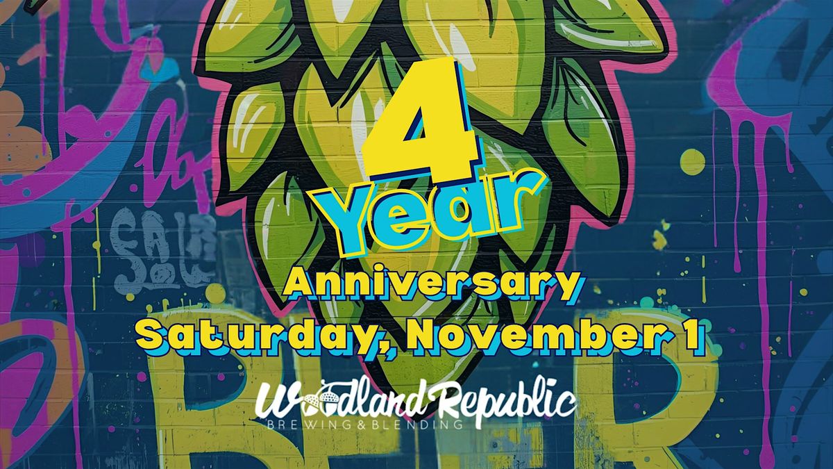 Woodland Republic 4 Year Anniversary