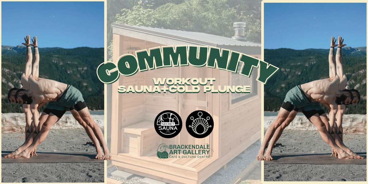 WORKOUT, SAUNA & SOCIAL SERIES @ THE BAG