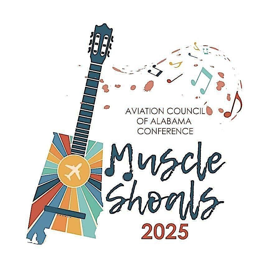 The Aviation Council of Alabama 2025 Conference