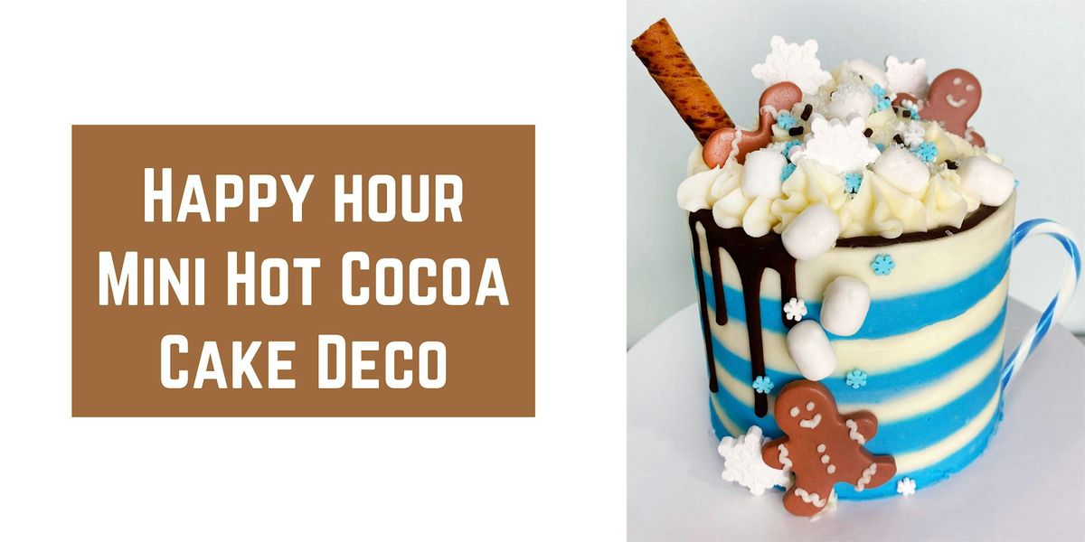 Hot Cocoa- Mini Cake Deco