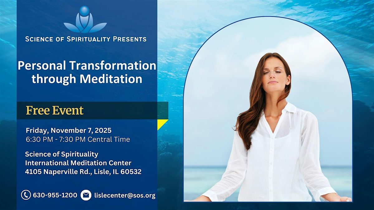 Personal Transformation Through Meditation