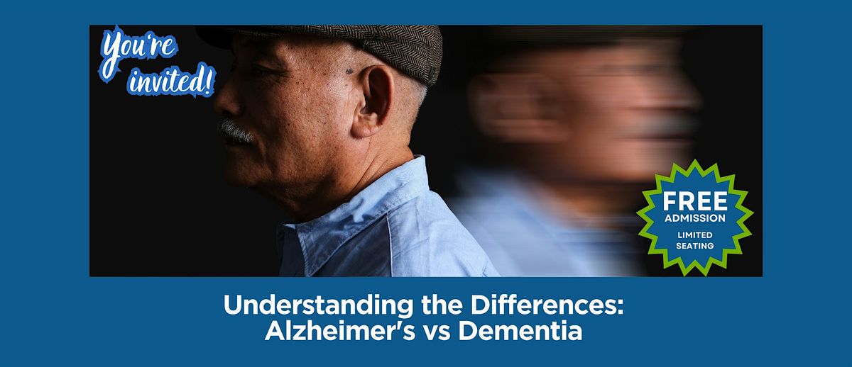 Understanding the Differences: Alzheimer's vs Dementia