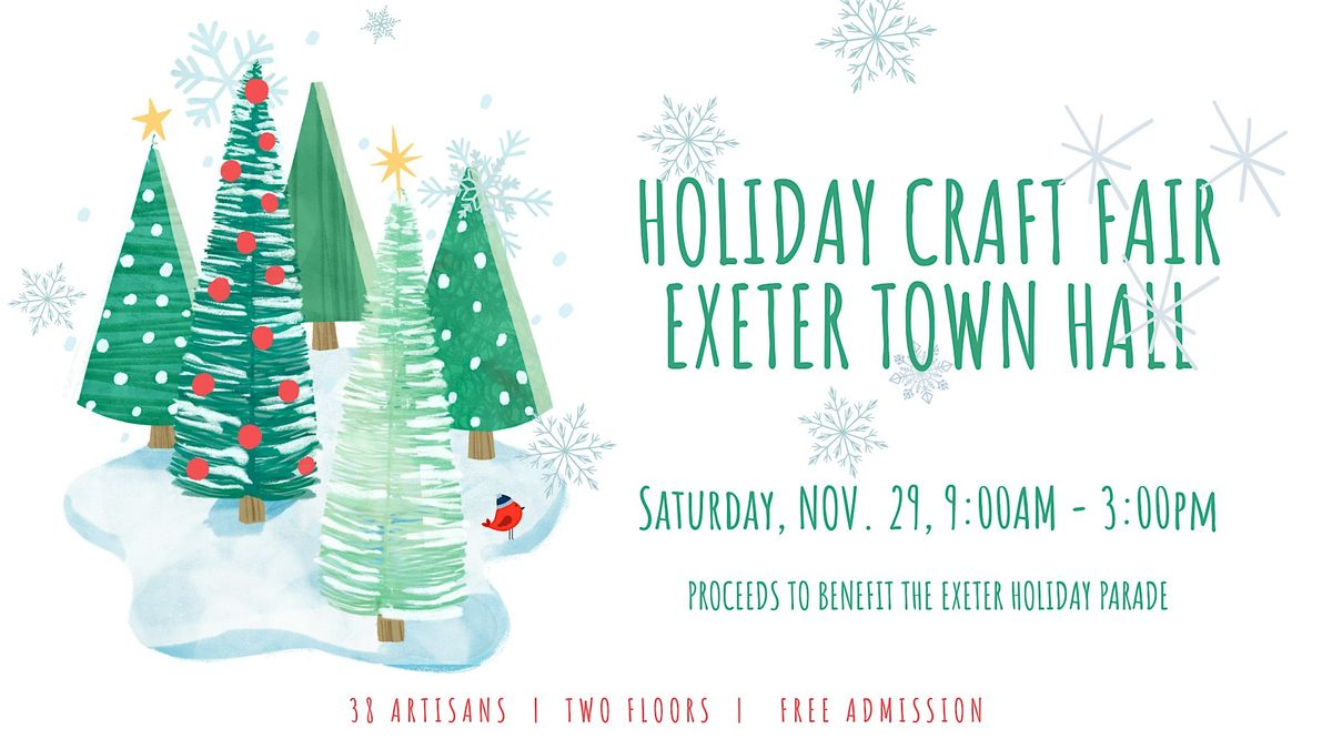 Exeter NH Holiday Parade Holiday Craft Fair - 2025
