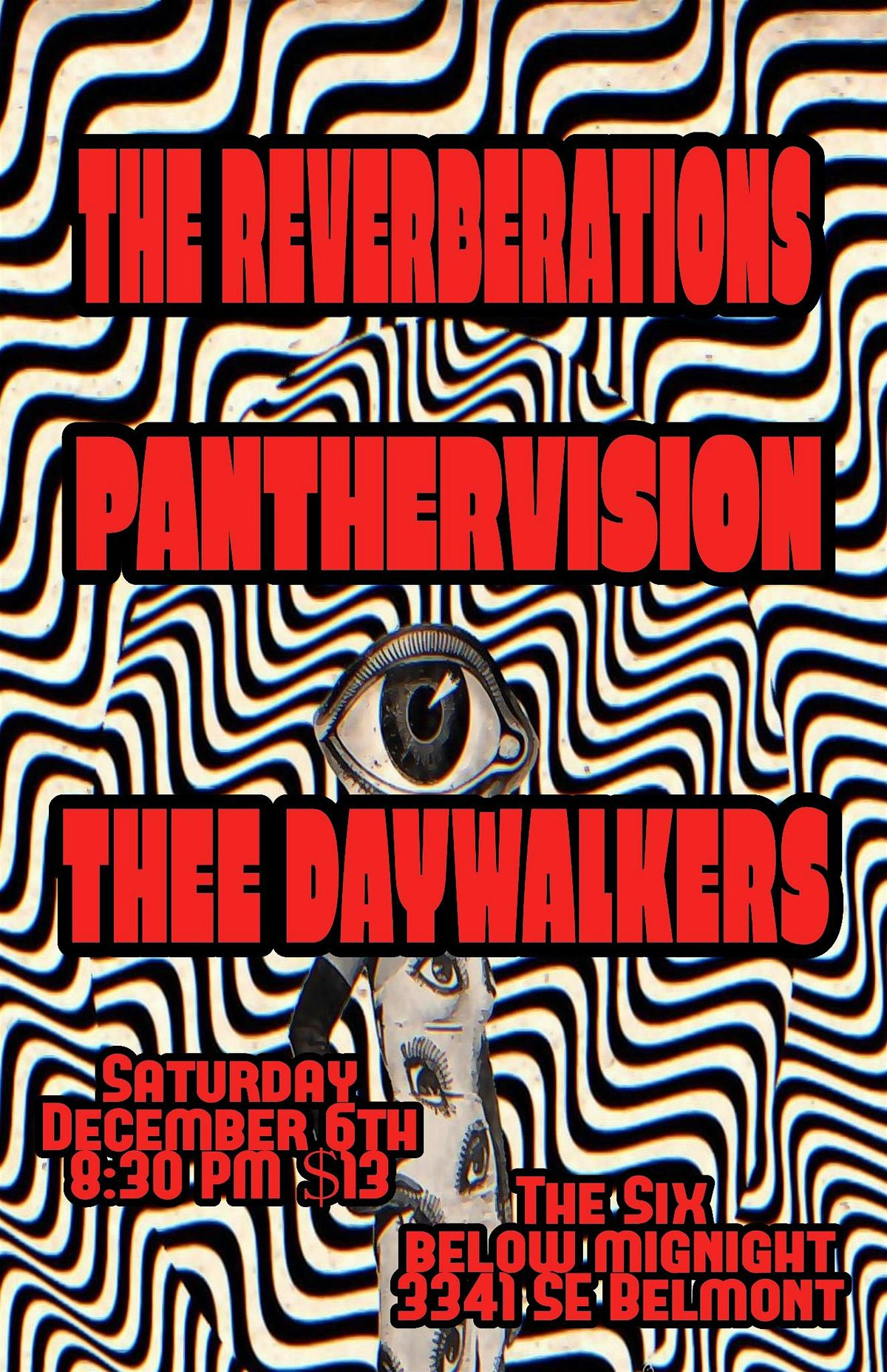 The Reverberations with Panthervision and Thee Daywalkers