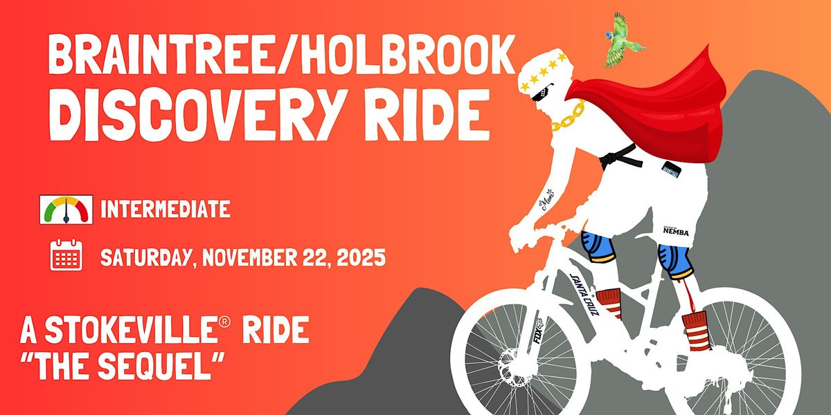 Braintree\/Holbrook Discovery Ride