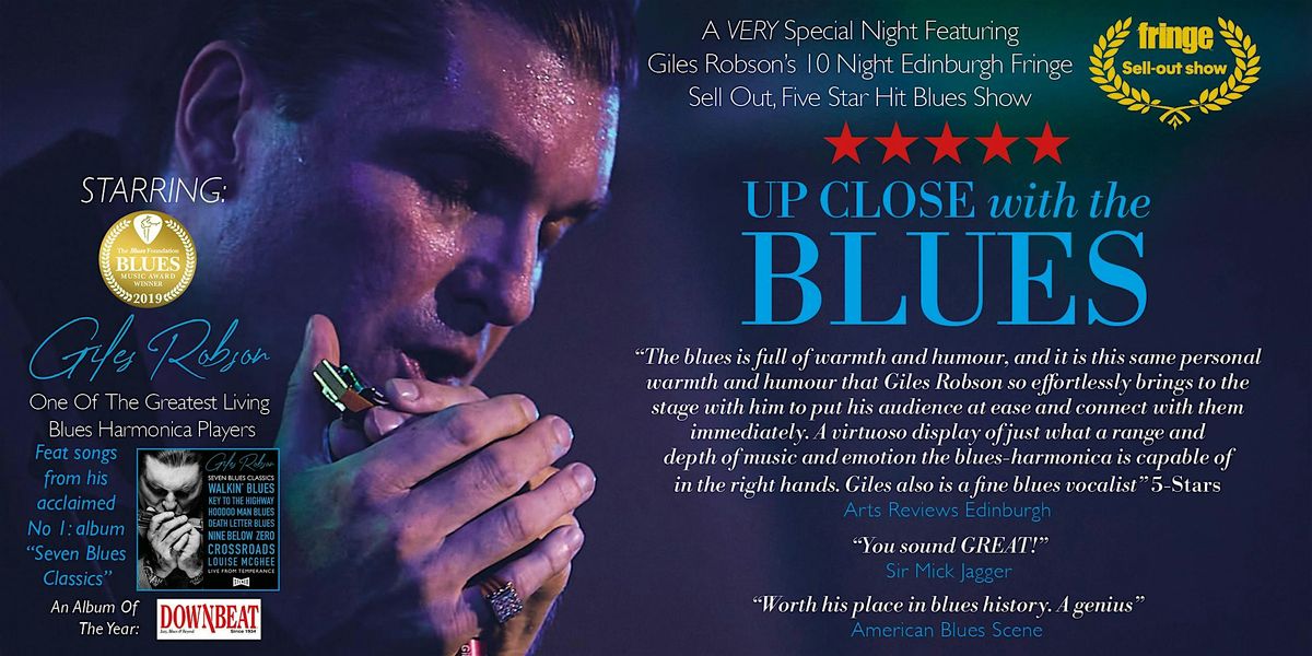 Up Close With The Blues At The Argyle & Cellar Bar, Edinburgh