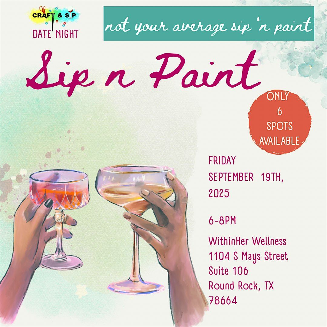 Sip, Paint, and make Jewelry!!