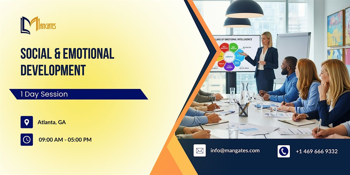 Social & Emotional Development: 1 Day Session in Atlanta, GA