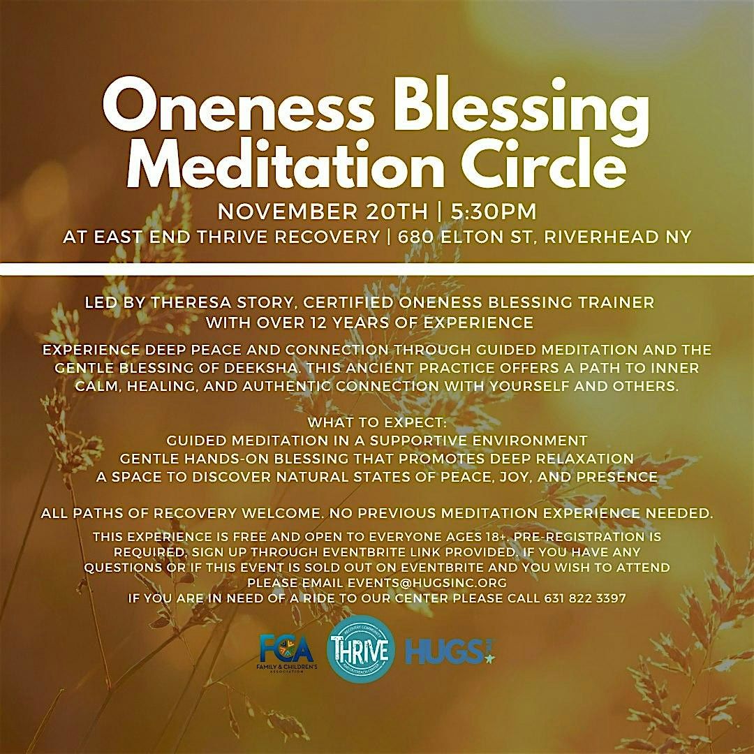 Oneness Blessing Meditation Circle