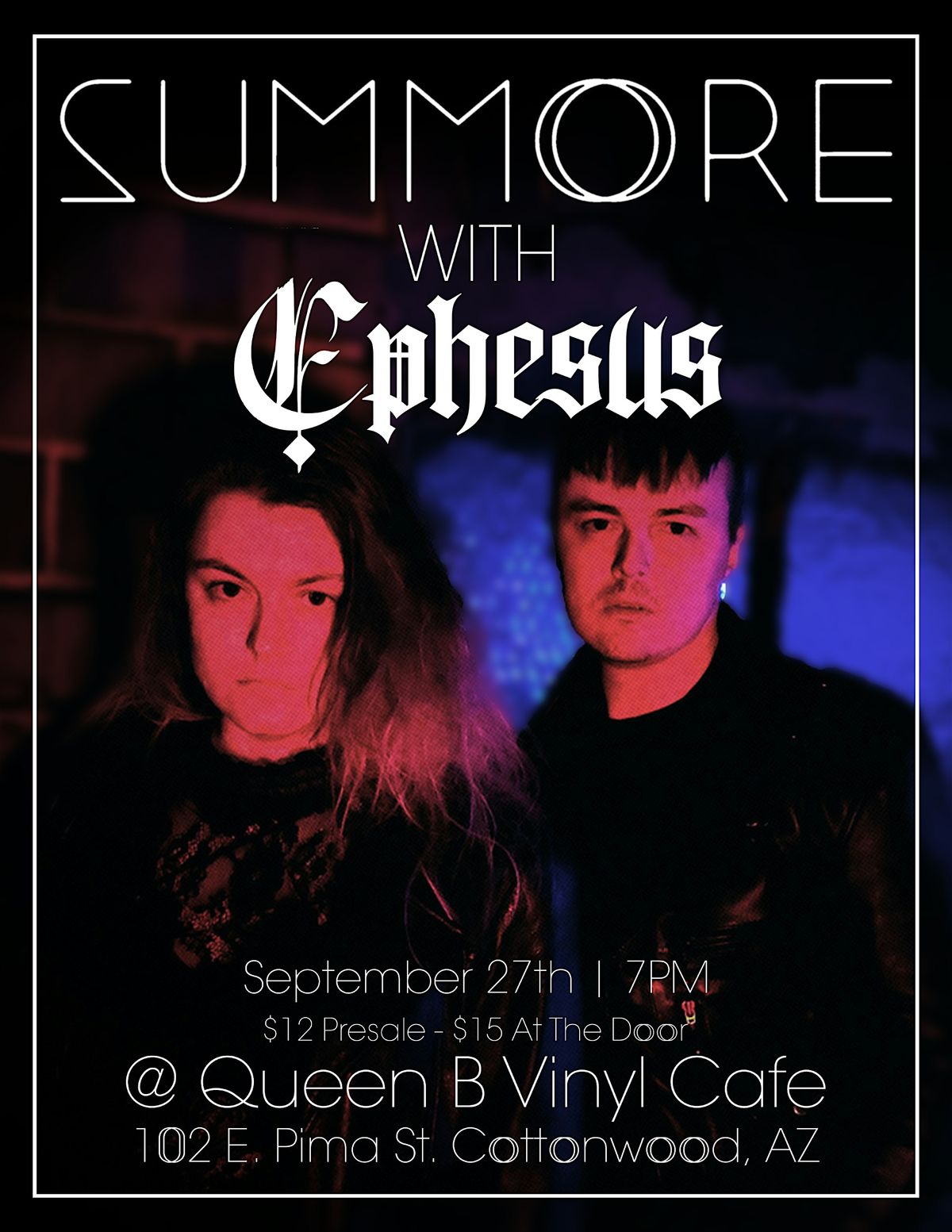 Summore with Ephesus and Special Guest TBA