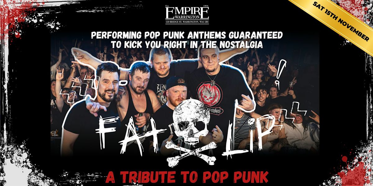 Fat Lip - Live at Empire Warrington
