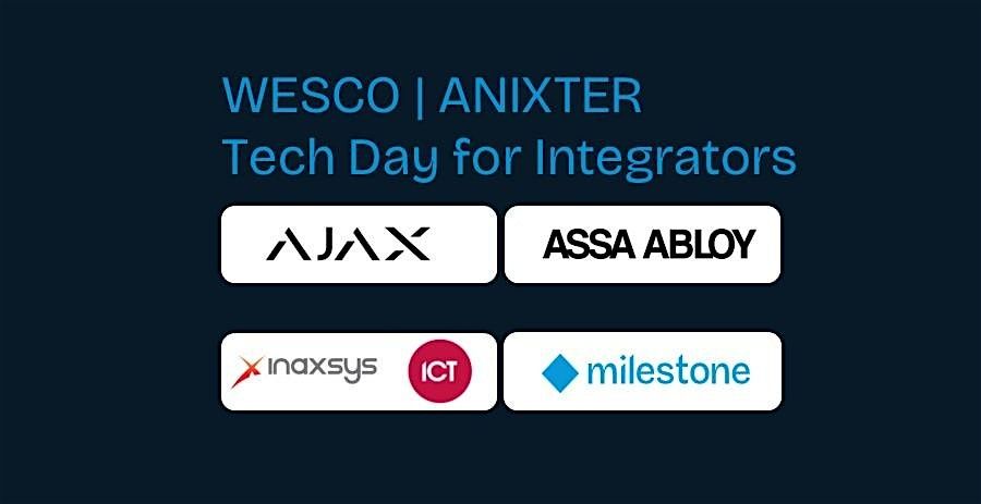 WESCO | ANIXTER , Tech Day for Integrators