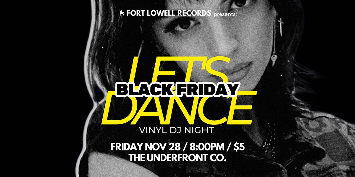 LET'S DANCE at The Underfront Co.