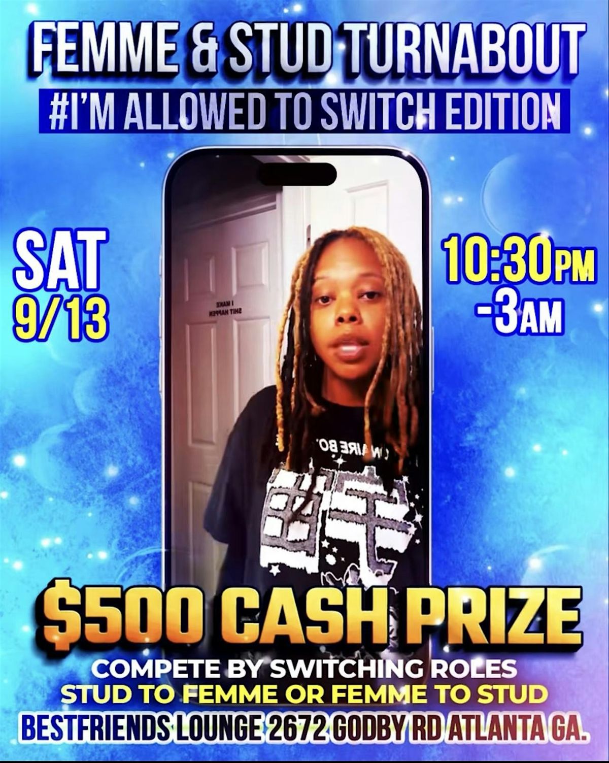 Femme & Stud Turnabout\u2028#I'm Allowed to Switch Edition\u2028 $500 Cash Prize