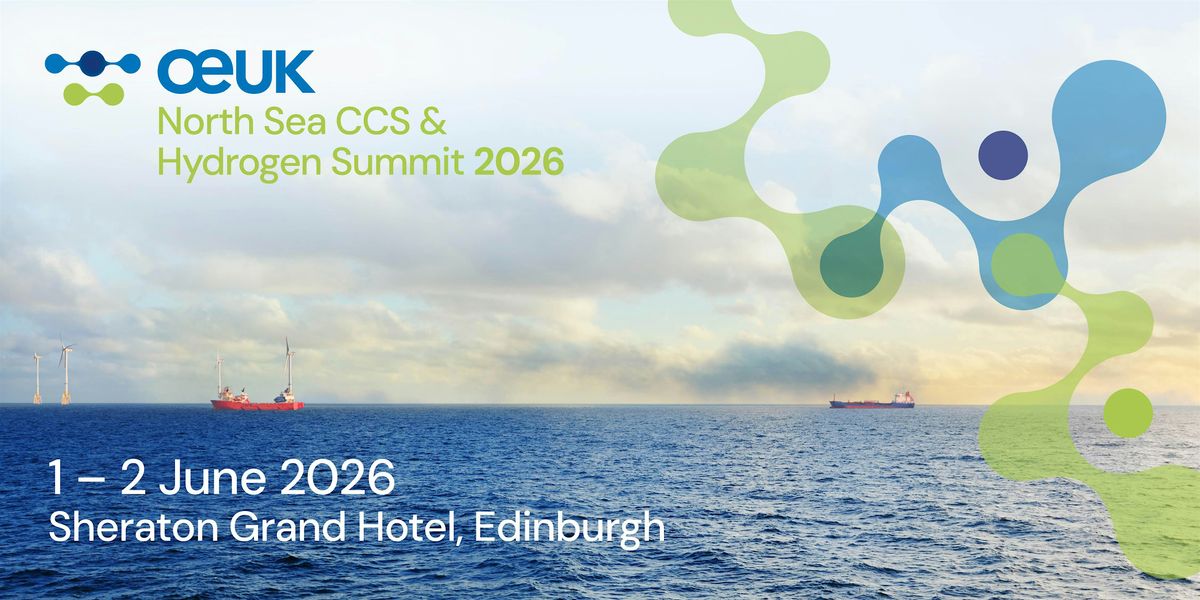 OEUK North Sea CCS & Hydrogen Summit 2026
