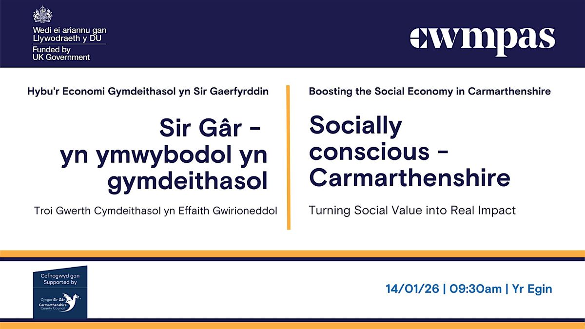 Socially Conscious Carmarthenshire \u2013 Turning Social Value into Real Impact