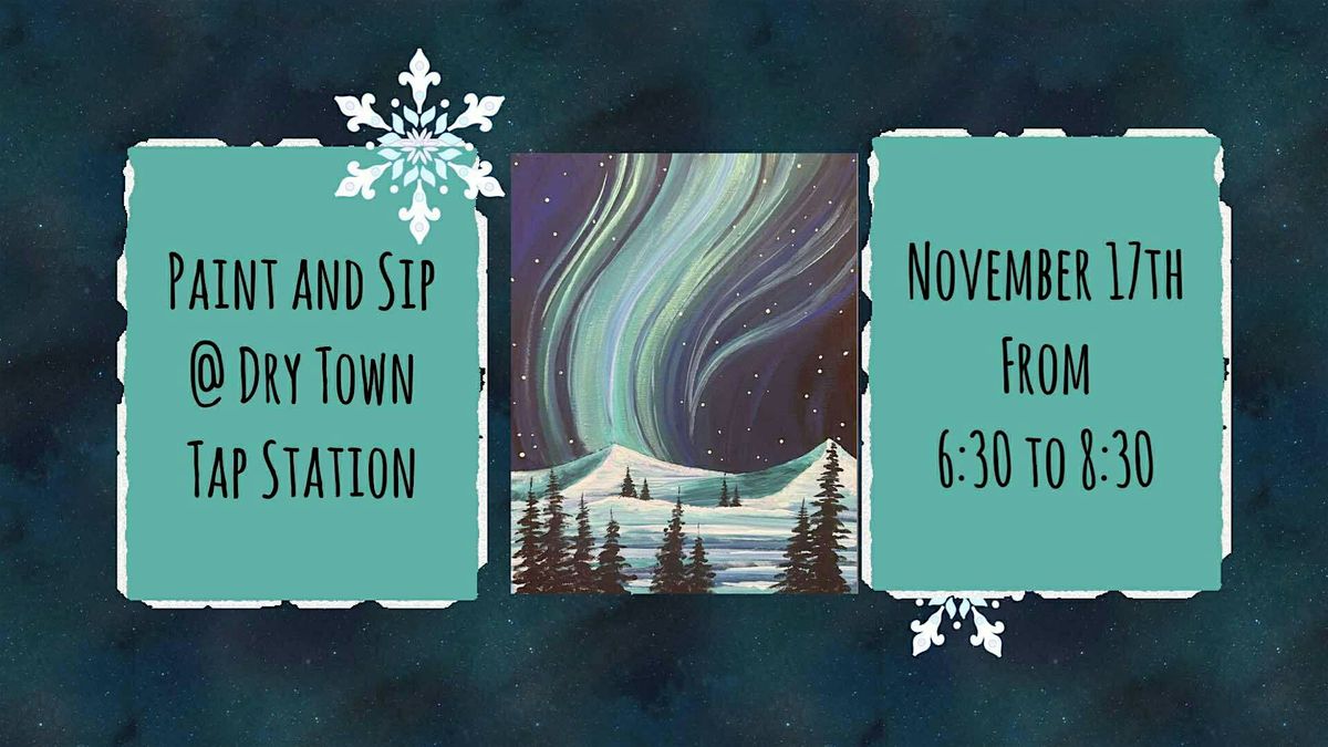 Paint and Sip At Dry Town Tap Station