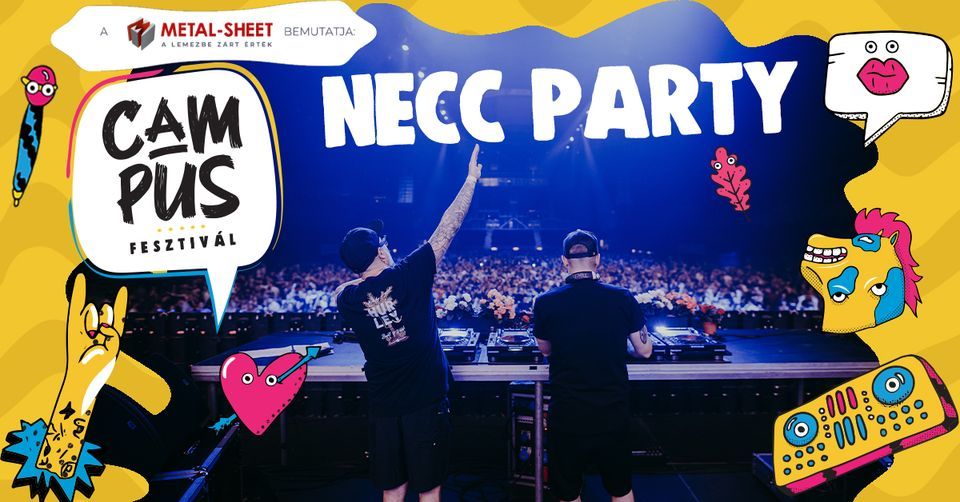 NECC PARTY \/ Campus Fesztiv\u00e1l 2023