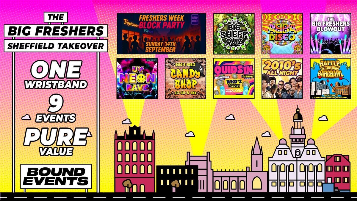Sheffield Freshers Week 2025 \ud83c\udfaa