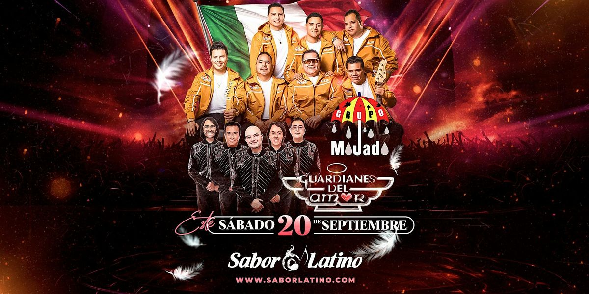 GRUPO MOJADO & GUARDIANES DEL AMOR EN SABOR LATINO