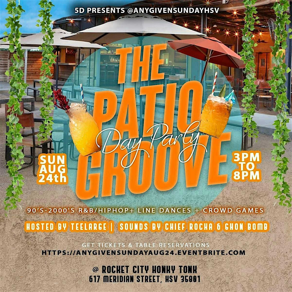 @ANYGIVENSUNDAYHSV - The PATIO GROOVE Day Party