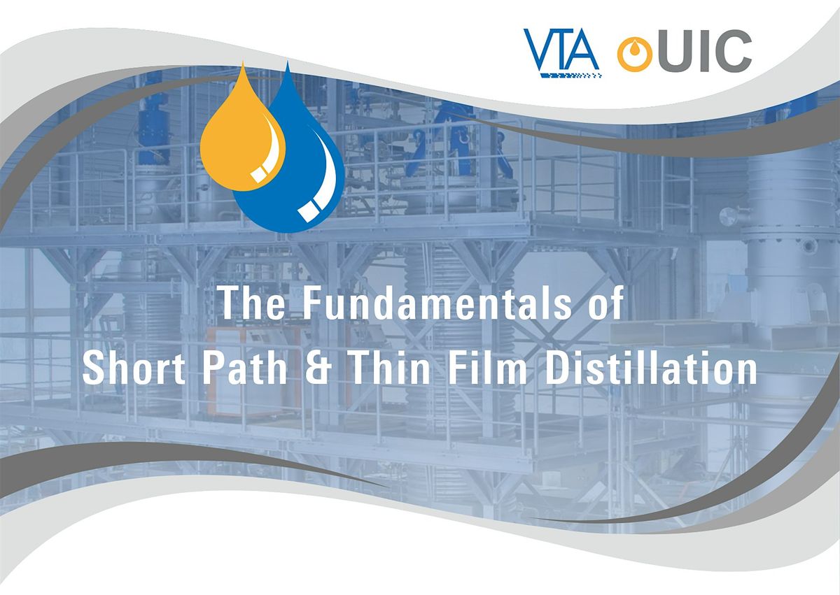The fundamentals of short path & thin film distillation.