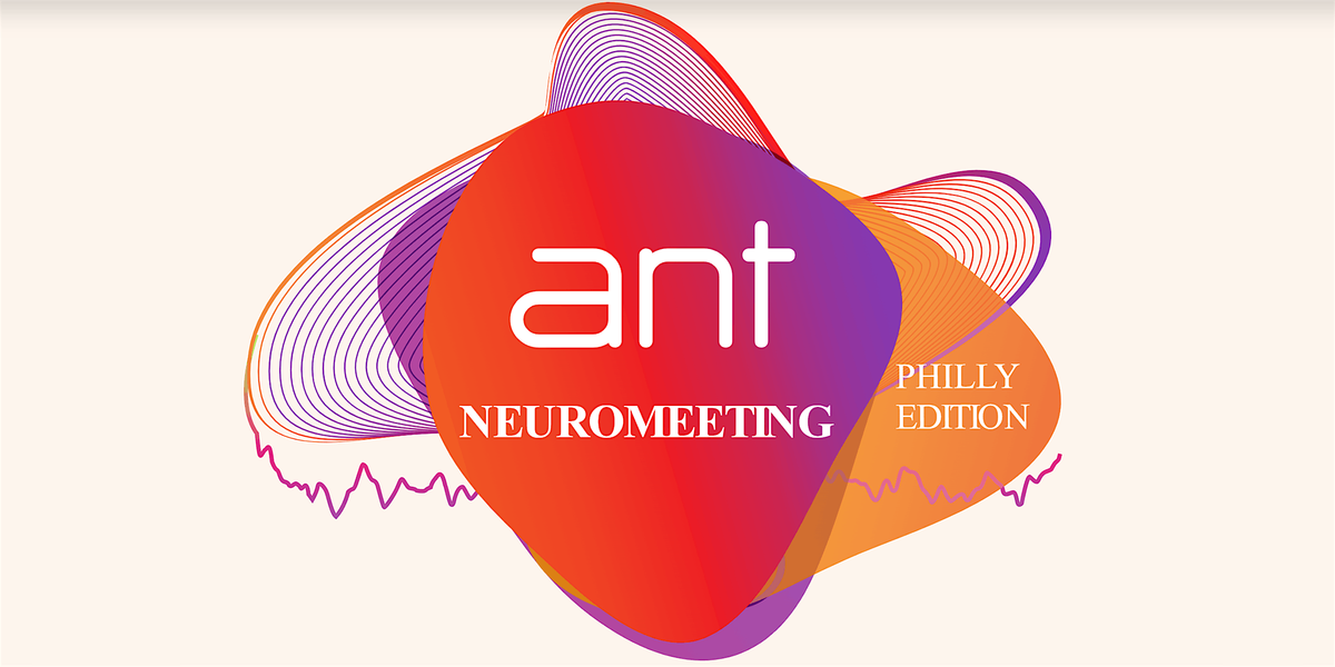 ANT Neuromeeting 2026, Philadelphia PA