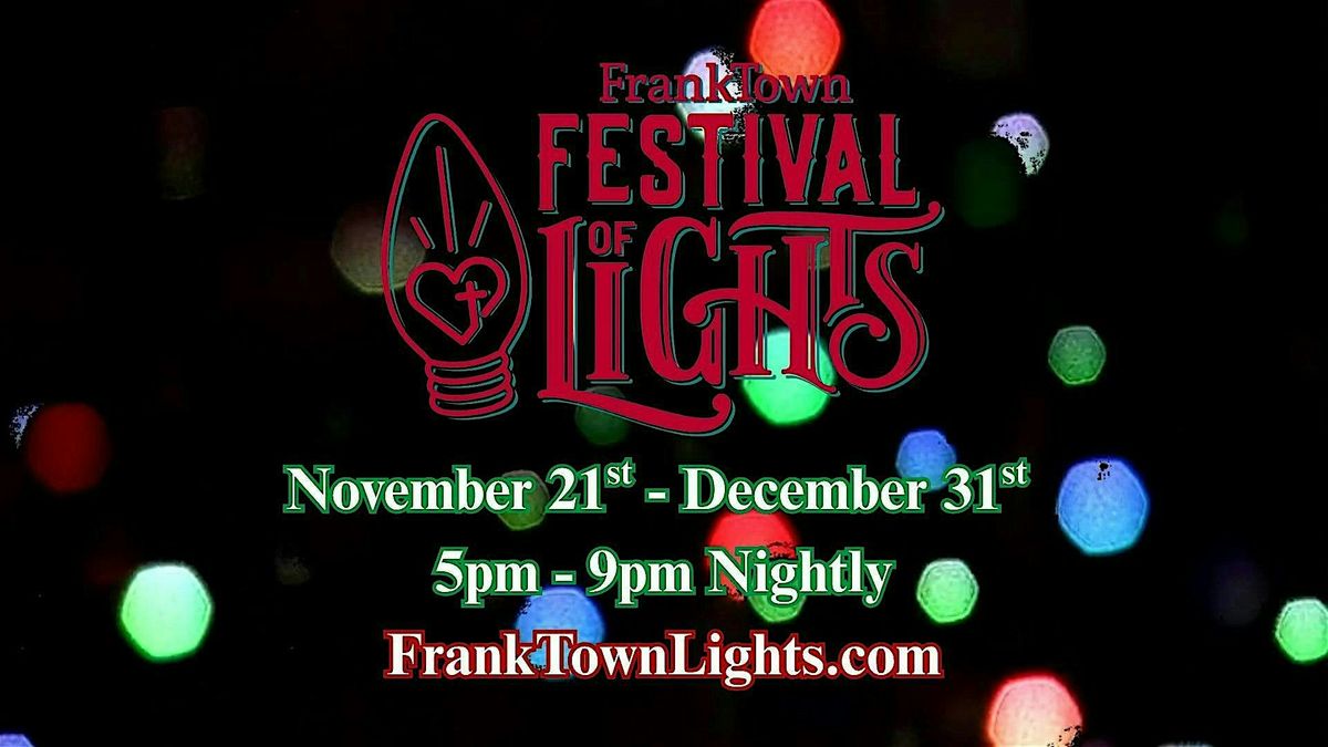 FrankTown Festival of Lights Franklin, TN      Nov 21-Dec 31