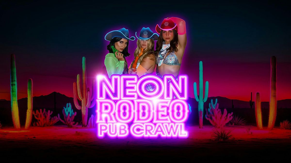 Big Night Out Pub Crawl | NEON RODEO | Friday 21 November | Sydney