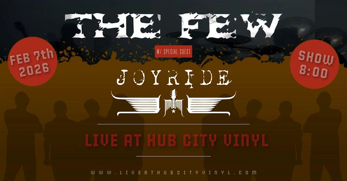**LOCALS NIGHT** The FEW w\/ special guest Joyride