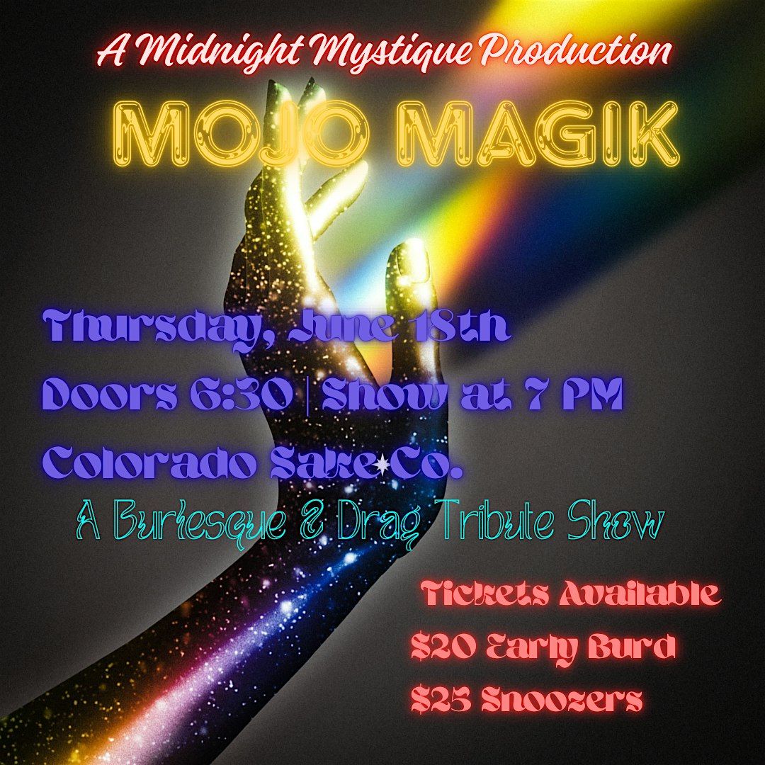 Mojo Magik \u2728