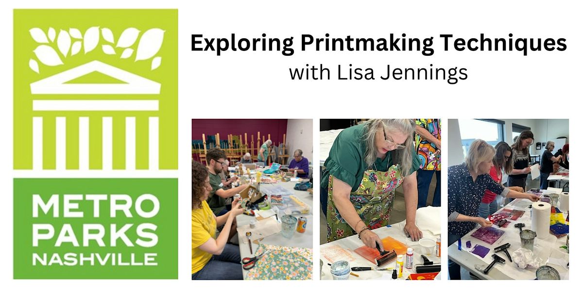 Exploring Printmaking Techniques - 8 weeks