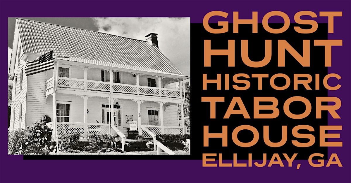 Fall Ghost Hunt, Paranormal Investigation, The Tabor House , Ellijay, Ga