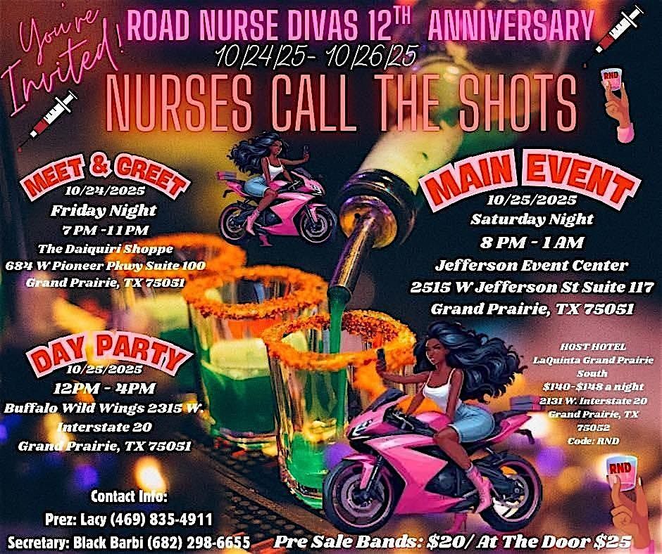 Road Nurse Divas RC 12th Anniversary Nurse's Call The Shots