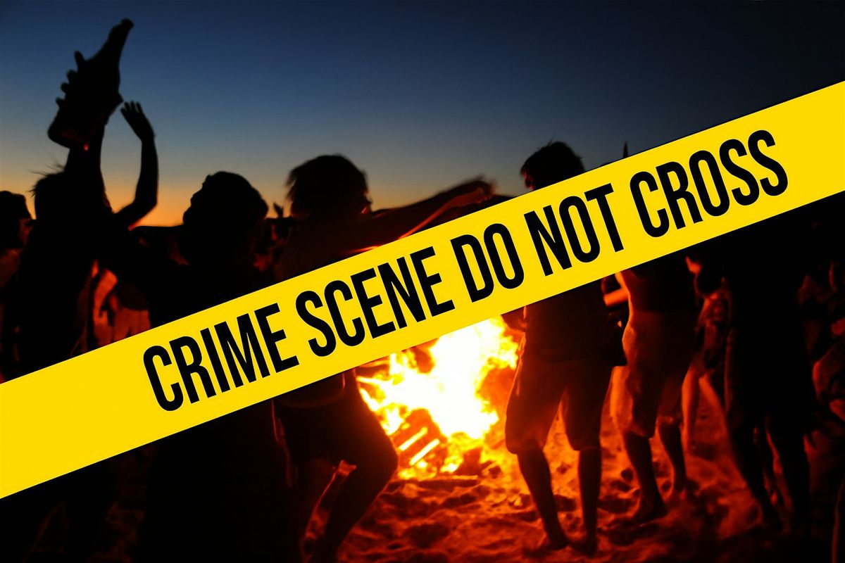 M**der  Mystery Event:   M**der At The Pacific Beach Bonfire!