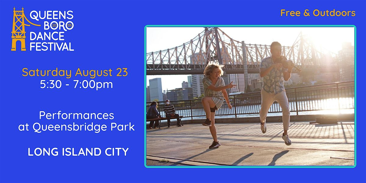 Performances at Queensbridge Park, Long Island City