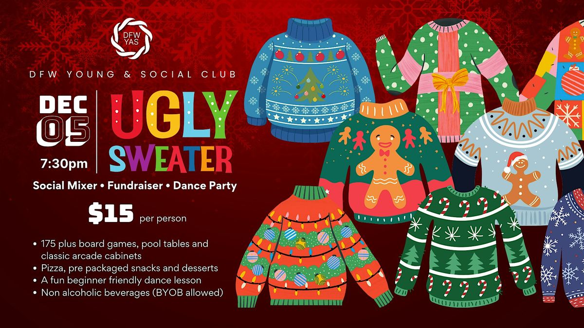 Ugly Sweater Social Mixer, Fundraiser & Dance Party