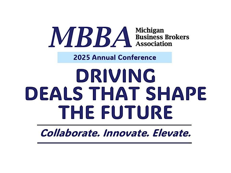 MBBA 2025 Conference: Driving Deals That Shape the Future