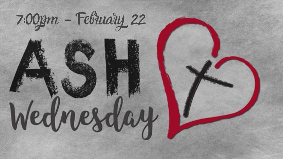 Ash Wednesday Worship 7pm Galilee Umc Sterling Va February 22 2023