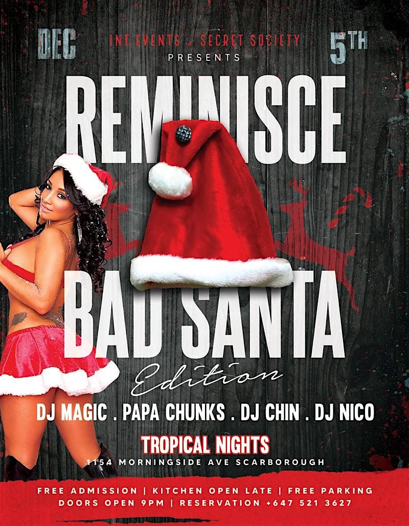REMINISCE: BAD SANTA EDITION