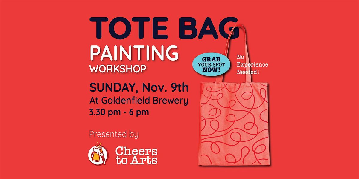 Sip & Paint : Create Your Own Tote Bag-November 9