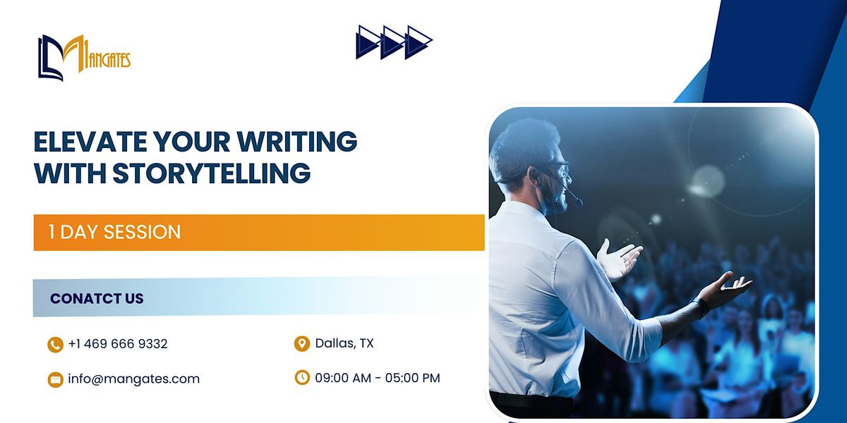 Elevate Your Writing with Storytelling: 1 Day Session in Dallas, TX