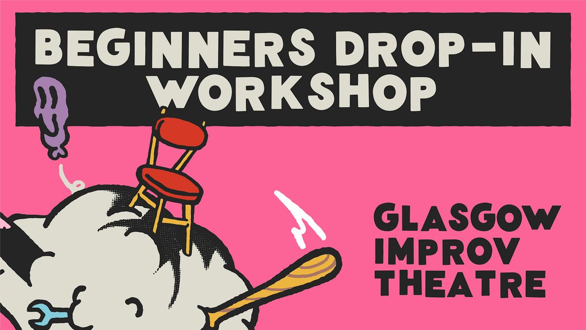 Beginners Drop-In  Improv Comedy Workshop (10th November)
