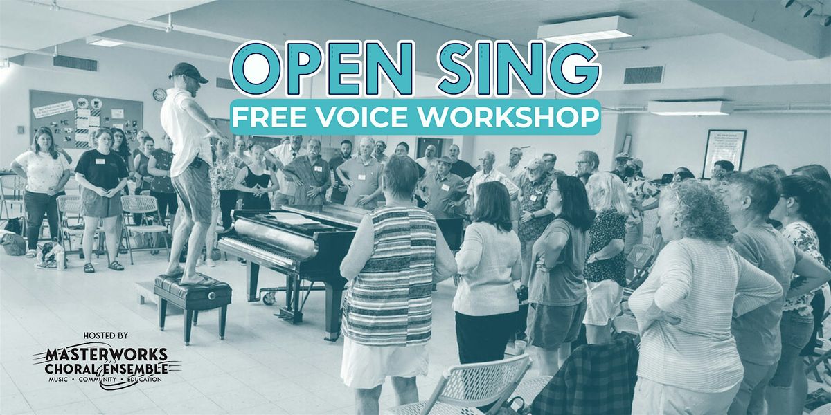 Open Sing: Free Voice Workshop