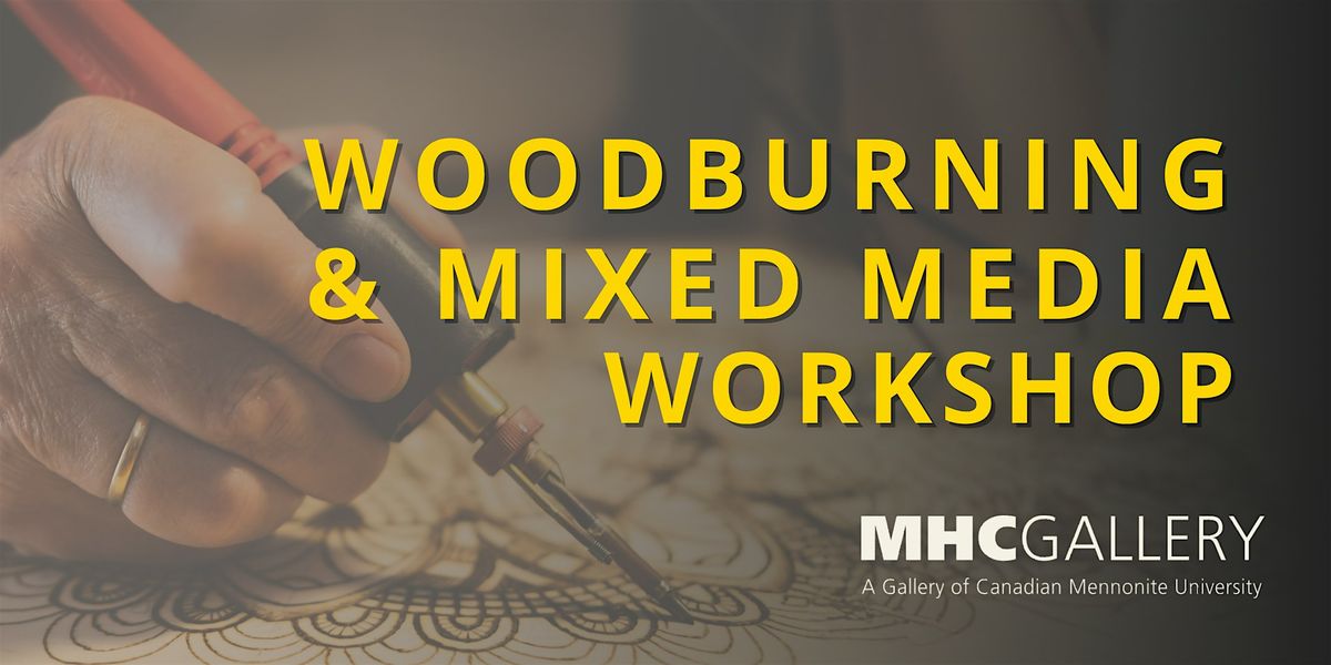 Woodburning and Mixed Media with Connie Bart Hamel.