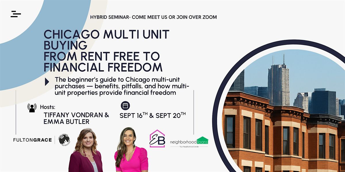 From Rent-Free to Financial Freedom: Chicago Multi-Unit Purchasing