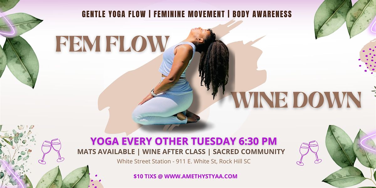 Fem Flow Yoga: Wine Down